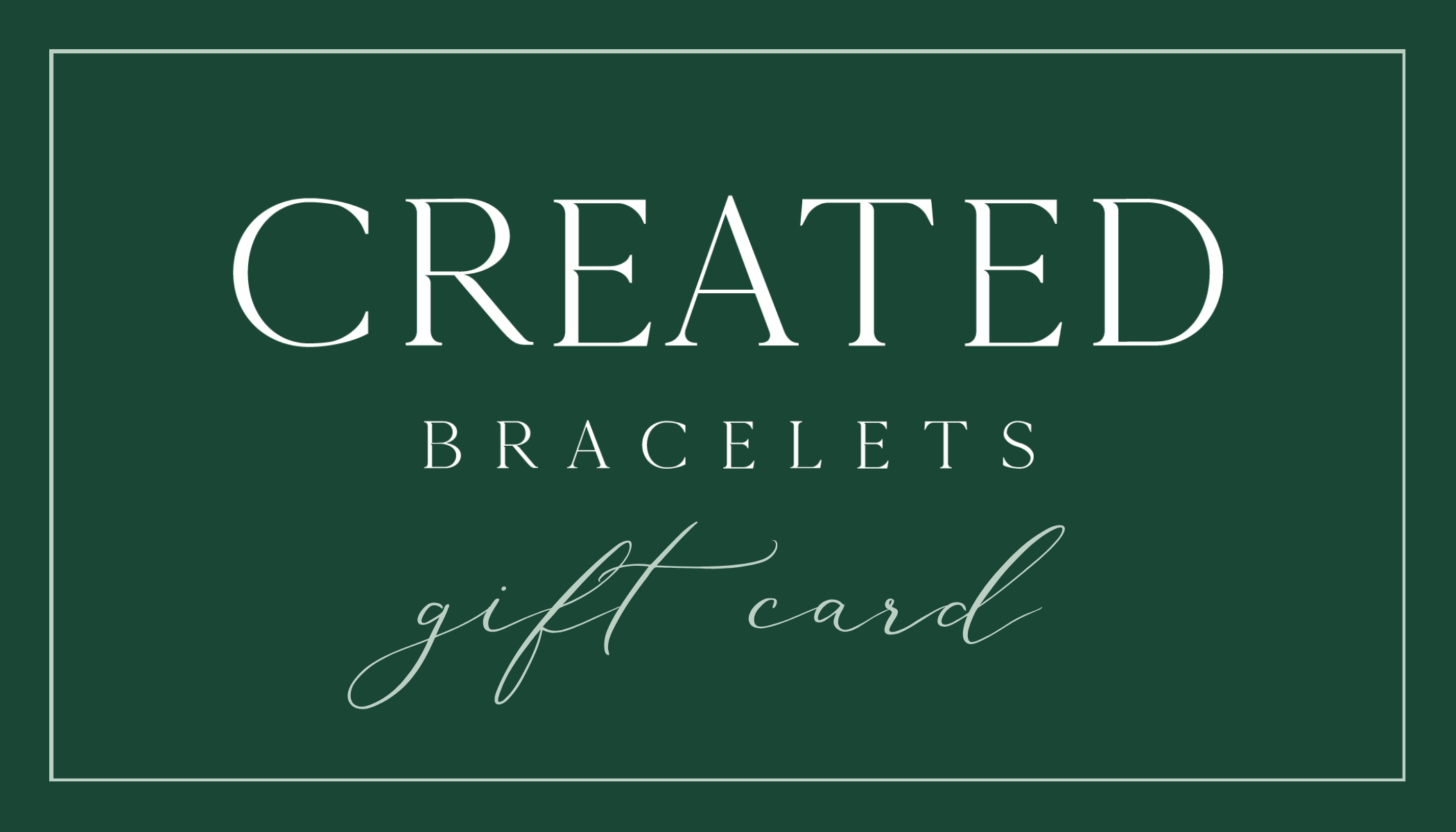 Created Bracelets E-Gift Card